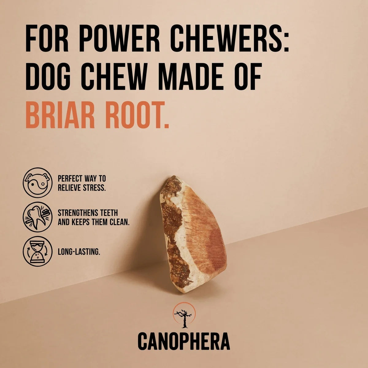 Briar Root Chews
